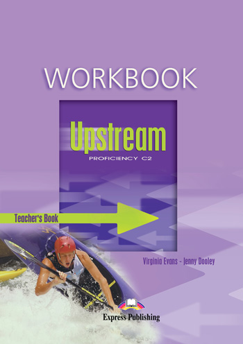 Upstream Proficiency C2 Workbook (Teacher's - overprinted) купить