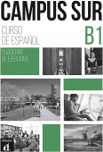 Campus Sur B1 -  Cuaderno de ejercicios купить