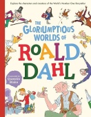 The Gloriumptious Worlds of Roald Dahl купить