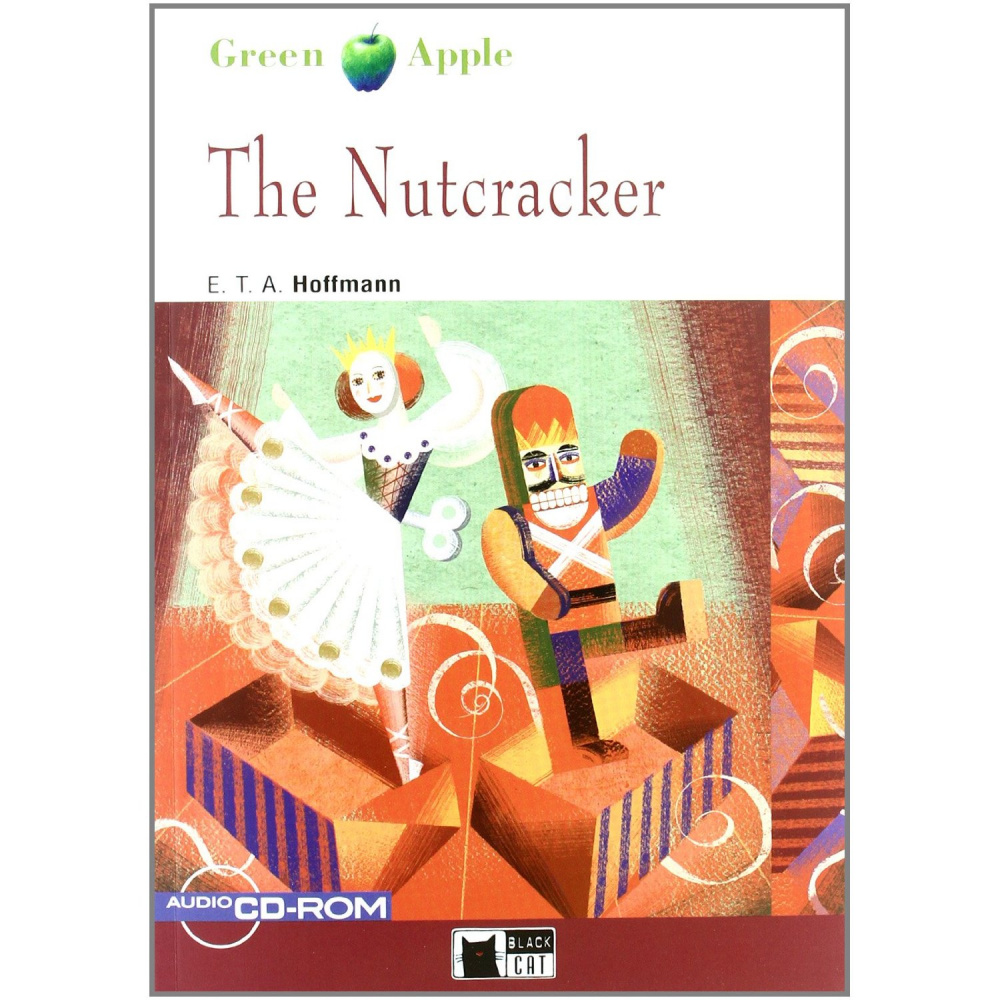 Green Apple Starter:  The Nutcracker with Audio / CD-ROM купить