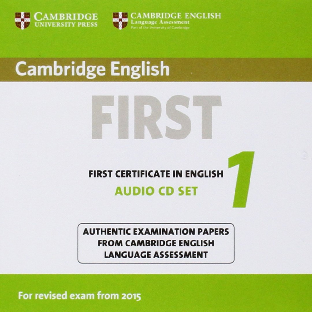 Cambridge English First 1 (for revised exam 2015) Audio CDs (2) купить