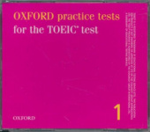 Oxford Practice Tests for the TOEIC Test 1 CDs купить