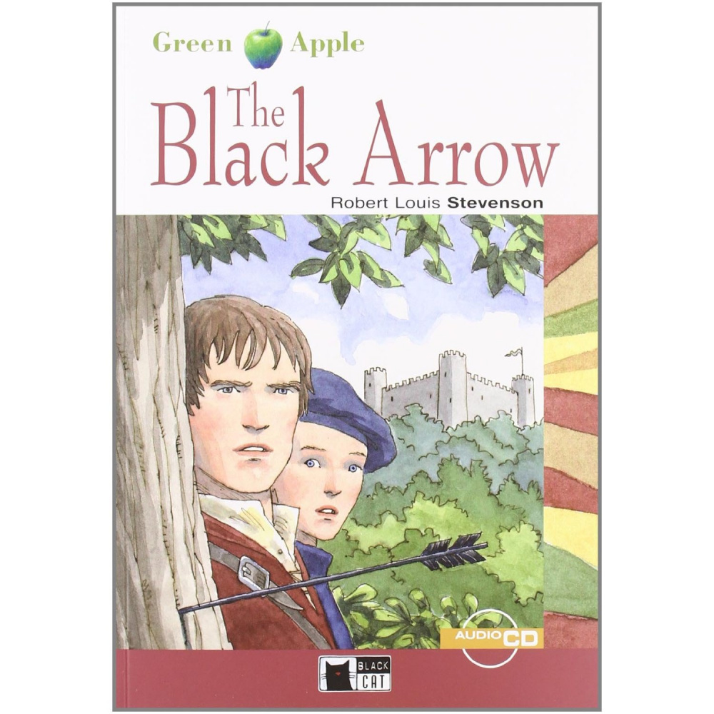 Green Apple Starter:  The Black Arrow with Audio CD купить