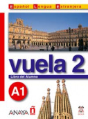 Vuela 2 Libro del Alumno + CD audio купить