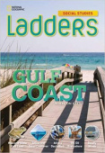 Ladders Social Studies: The Gulf Coast  (on-level) купить