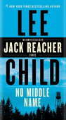 Child Lee. No Middle Name: The Complete Collected Jack Reacher Stories купить