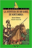 La aventura de Sir Karel de Nortumbria купить