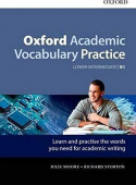 Oxford Academic Vocabulary Practice: Lower-Intermediate B1 with Key купить