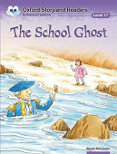 Oxford Storyland Readers 11 The School Ghost купить