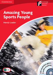 Cambridge Discovery Readers Level 1 Amazing Young Sports People with CD-ROM/Audio CD купить