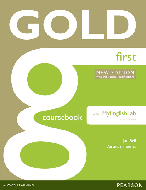 Gold First New Edition (with 2015 exam specifications) Coursebook with MyLab Pack купить