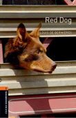 Oxford Bookworms Library Stage 2 (Pre-Intermediate) Red Dog купить