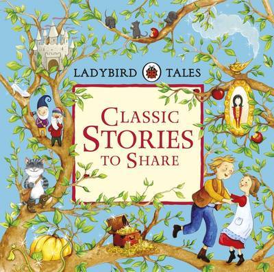 Ladybird Tales:  Classic Stories to Share купить