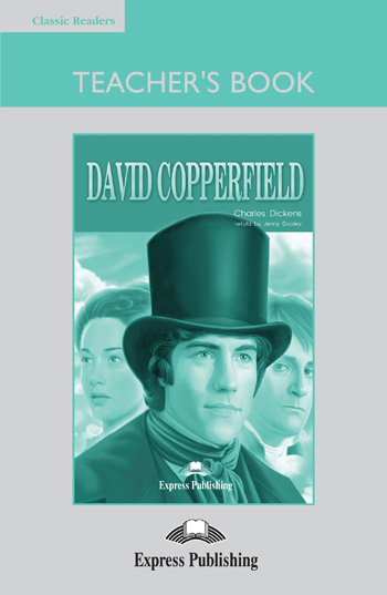 Classic Readers Level 3 David Copperfield Teacher's Book купить