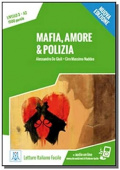 Letture Italiano facile A2: Mafia, amore & polizia Libro + audio online купить