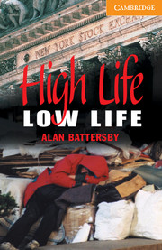Cambridge English Readers Level 4 High Life, Low Life купить