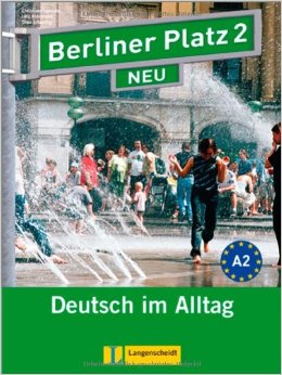 Berliner Platz NEU 2 Lehr- und Arbeitsbuch mit 2 Audio-CDs zum Arbeitsbuchteil купить