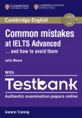 Common Mistakes at IELTS Advanced Paperback with IELTS General Training Testbank купить