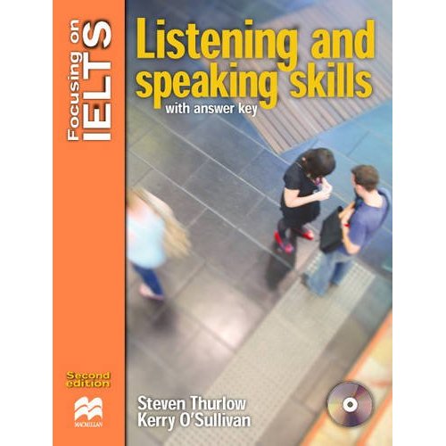 Focusing on IELTS: Listening and Speaking Skills with key + Audio CD Pack купить