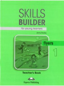 Skills Builder (Revised - 2018 Exam) Flyers 1 Teacher's Book купить