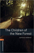 Oxford Bookworms Library Stage 2 (Pre-Intermediate) The Children of the New Forest with MP3 download купить