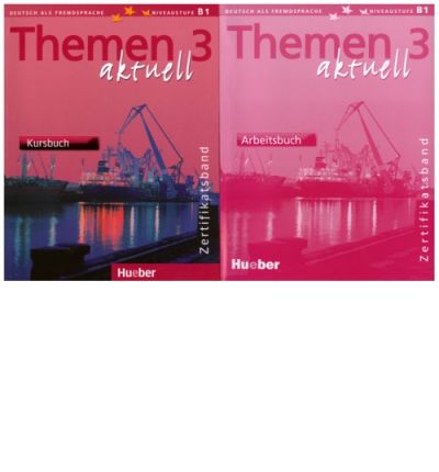 Themen aktuell 3 - Zertifikatsband - Kursbuch + Arbeitsbuch + Audio CD (2) купить