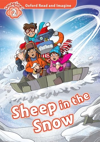 Oxford Read and Imagine Level 2 Sheep in the Snow with MP3 download купить
