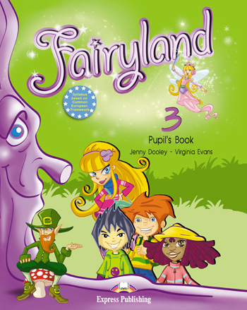 Fairyland 3 Pupil's Book купить