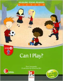 Helbling Young Readers Level A: Can I Play? with CD-ROM/Audio CD купить