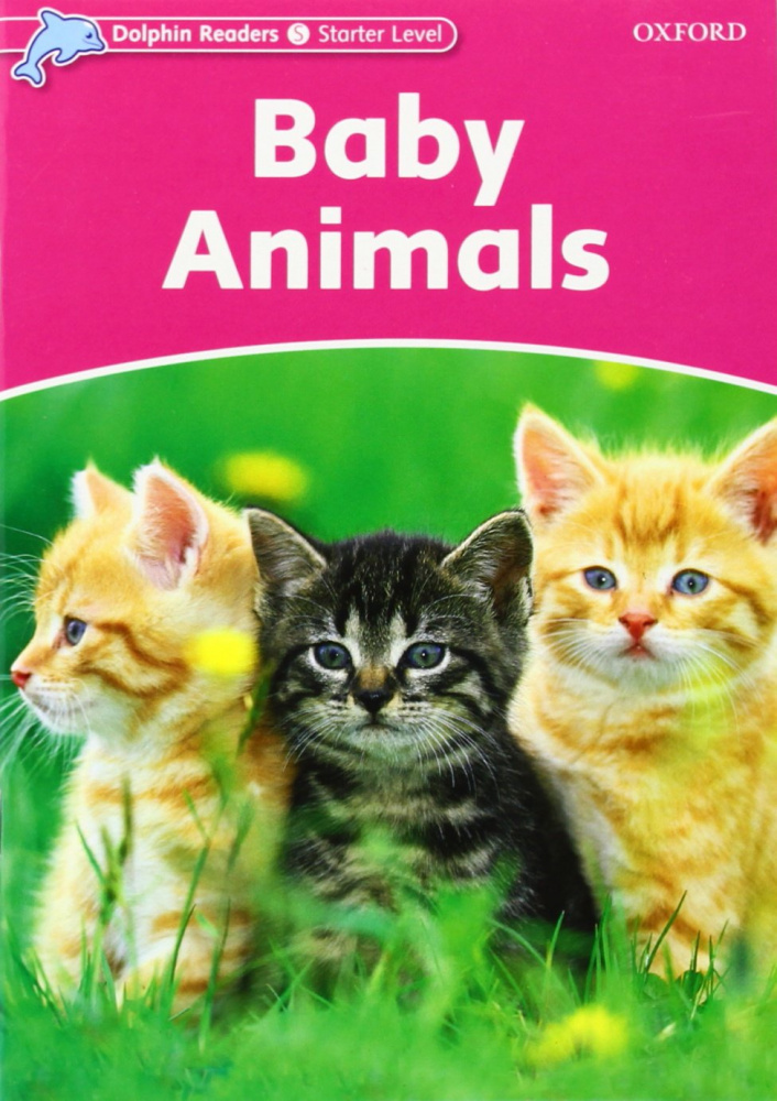 Dolphin Readers Starter Baby Animals купить