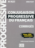 Conjugaison progressive du français 2ème édition Débutant - Corrigés купить