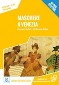 Italiano Facile Adulti A1/A2: Maschere a Venezia Libro + audio online купить