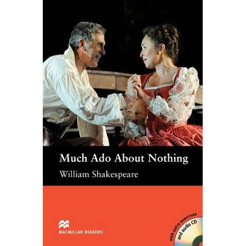 Macmillan readers: Level Intermediate 1600 words Much Ado About Nothing (with Audio CD) купить