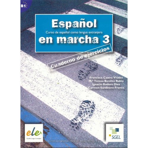 Espanol en Marcha 3 (B1) Cuaderno de ejercicios купить