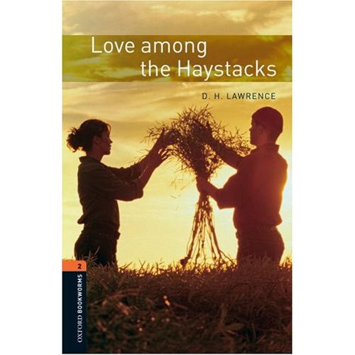 Oxford Bookworms Library Stage 2 (Pre-Intermediate) Love Among the Haystacks купить