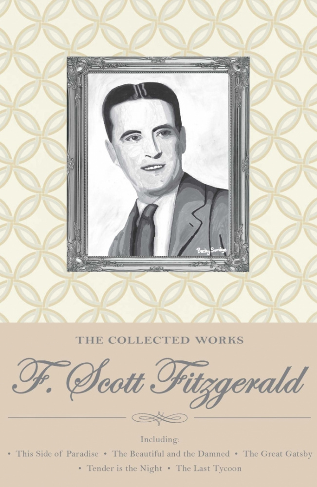 Fitzgerald F. S. Collected Works Of F. Scott Fitzgerald купить