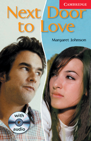Cambridge English Readers Level 1 Next Door to Love (with Audio CD) купить