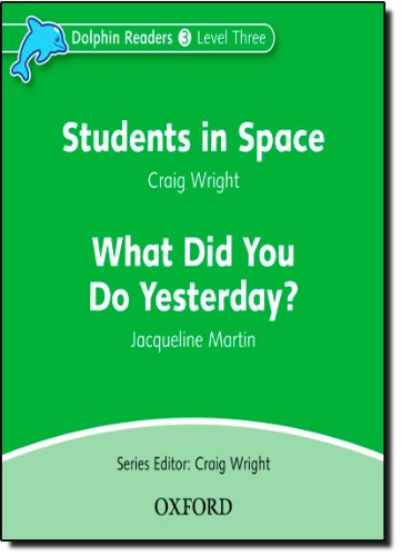 Dolphin Readers 3 Students in Space & What Did You Do Yesterday? - Audio CD купить