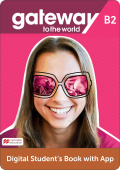 Gateway to the World B2 DIGITAL Student's Book with App купить
