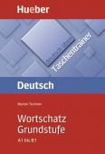 Wortschatz Grundstufe A1-B1, Taschentrainer купить