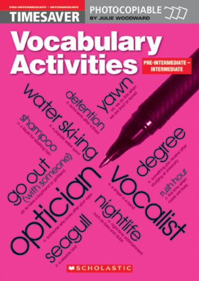 English Timesavers: Vocabulary Activities: Pre-intermediate - Intermediate купить