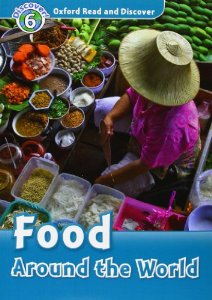 Oxford Read and Discover Level 6 (Intermediate) Food Around the World Audio CD Pack купить