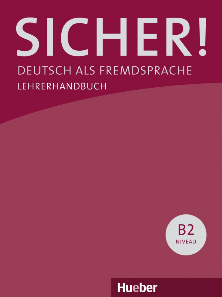 Sicher! B2 Lehrerhandbuch купить