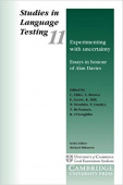 Studies in Language Testing: Experimenting with Uncertainty: Essays In Honour Of Alan Davies купить