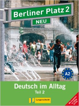 Berliner Platz NEU 2 Lehr- und Arbeitsbuch Teil 2 mit Audio-CD und "Im Alltag EXTRA" купить