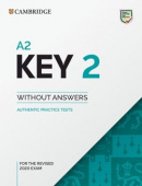 A2 Key 2 Student's Book without Answers : Authentic Practice Tests купить