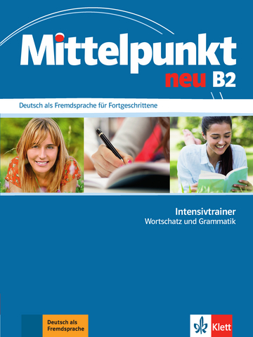 Mittelpunkt neu B2 Intensivtrainer Wortschatz und Grammatik купить