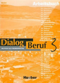 Dialog Beruf 3 Arbeitsbuch купить