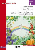 Black Cat Earlyreads Level 1: The Star and the Colours купить