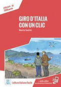 Letture Italiano facile B1: Giro d'Italia con un clic Libro + audio online купить